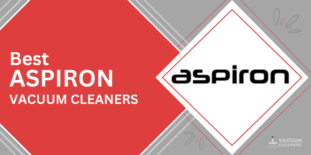 best aspiron vacuum cleaners 