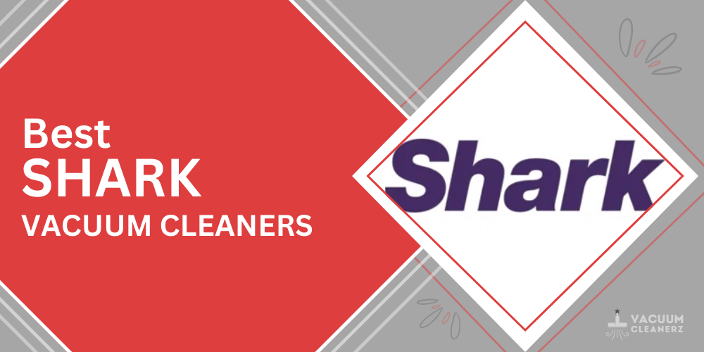 best shark vacuum cleaners 